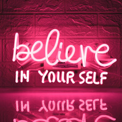 Believe In Yourself Neon Sign - Tapestry Girls
